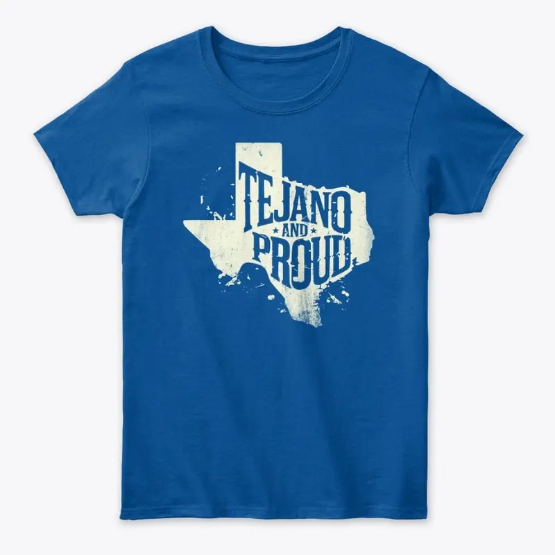 Tejano and Proud – Texas Strong 