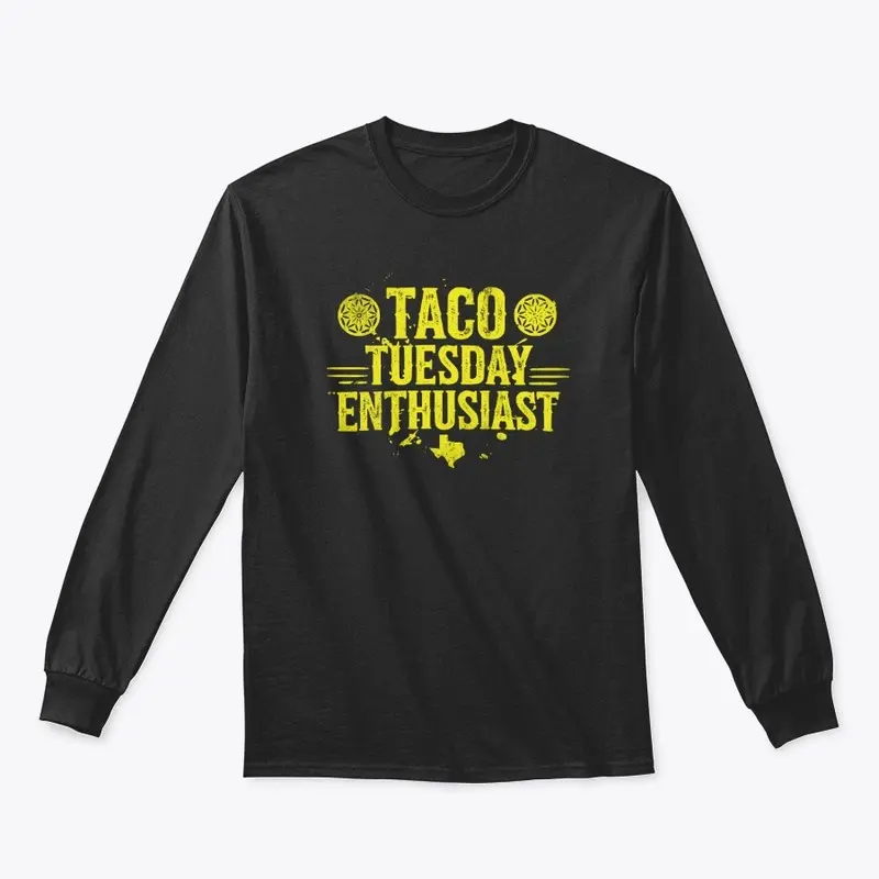 Taco Tuesday Enthusiast