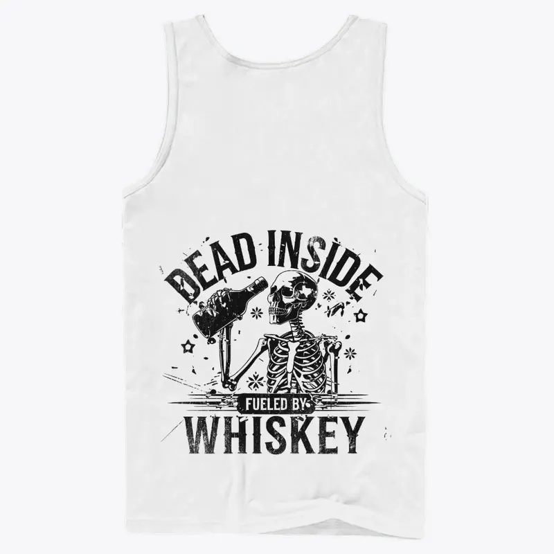 Dead Inside - Fueled by Whiskey