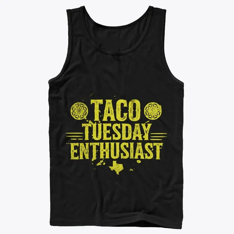 Taco Tuesday Enthusiast