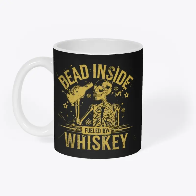 Dead Inside but Fueled by Whiskey