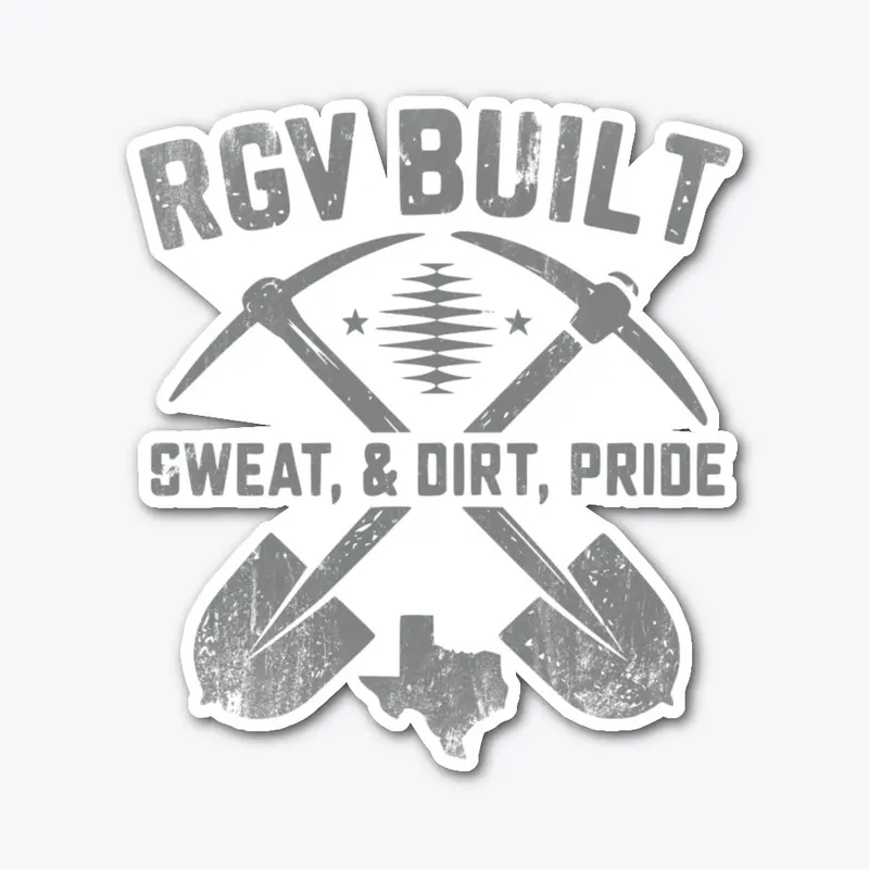 RGV Built – Sweat, Dirt, Pride